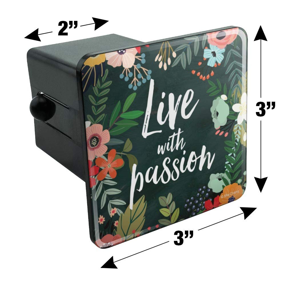 Graphics More Live With Passion Floral Inspirational Tow Trailer Hitch Cover Plug Insert
