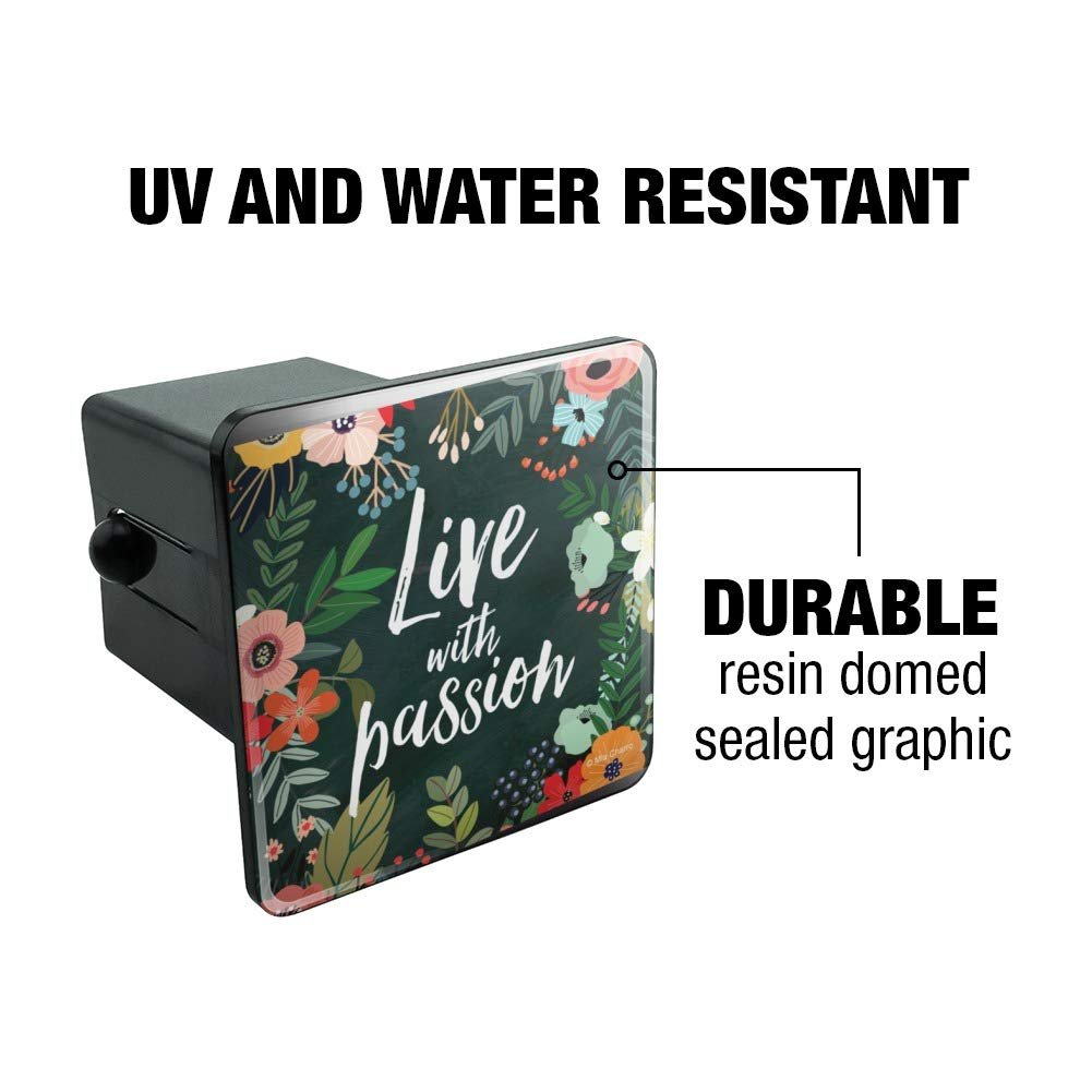 Graphics More Live With Passion Floral Inspirational Tow Trailer Hitch Cover Plug Insert