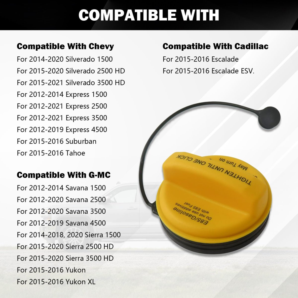 Gt359 E85 Gas Cap Fuel Replacement For Chevy Express 3500 Silverado Gmc Savana Sierra And Cadillac Escalade Part Number