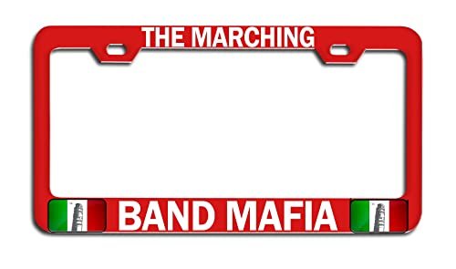 The Marching Band Mafia Italian Italy Rd Auto Metal License Plate Frame Tag Holder Heavy Duty Steel Universal Fit For Cars