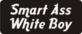 3 Smart A White Boy 1 4 X Hard Hat Biker Helmet Stickers Bs509 