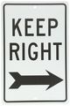 Nmc Tm27h Traffic Sign Legend Keep Right With Arrow Graphic 12 Length X 18 Height 0 063 Aluminum Black On White 