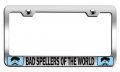 Bad Spellers Of The World Geek Ch Steel Auto Suv License Plate Frame Tag Holder 