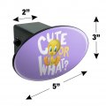 Looney Tunes Tweety Cute Or What Oval Tow Trailer Hitch Cover Plug Insert