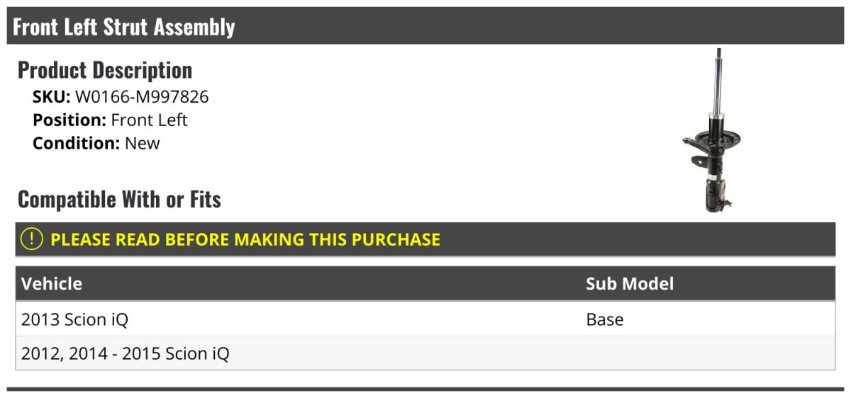 Front Left Driver Side Strut Assembly For 2012-2015 Scion Iq Base