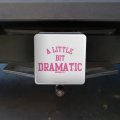 Mean Girls A Little Bit Dramatic Tow Trailer Hitch Cover Plug Insert 1 4 Inch 25