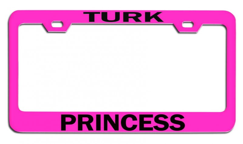 Turk Princess Girly Steel License Plate Frame For Cars Trucks And Suvs Heavy Duty Stainless Tag Holder Universal Fit 12 5 X 6