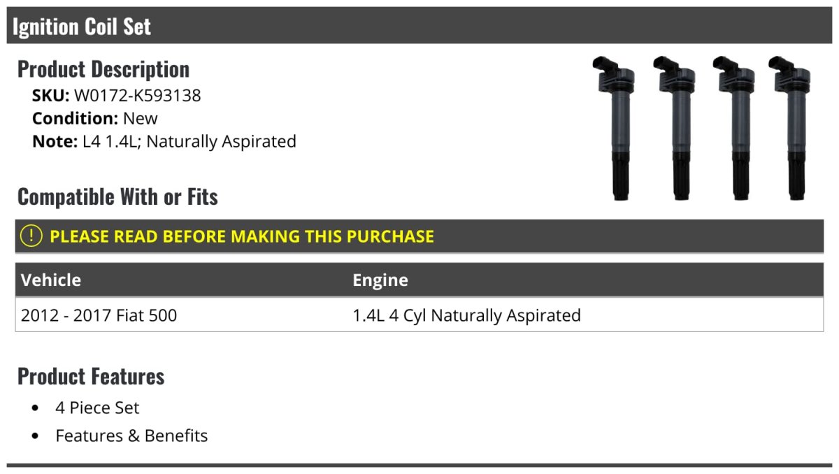 Ignition Coil Kit 4 Piece For 2012 2017 Fiat 500 1l 4 Cylinder Naturally Aspirated W0172-k593138