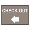 Compliancesigns Com Check Out With Left Arrow Sign With Symbol 10x7 In Plastic For Wayfinding 