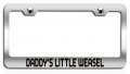 Daddya S Little Weasel Dad Chrome Metal License Plate Frame Tag Holder G48 