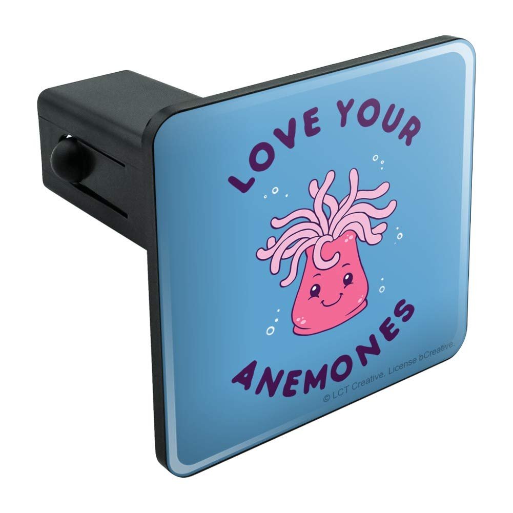 Graphics More Love Your Anemones Enemies Funny Humor Tow Trailer Hitch Cover Plug Insert