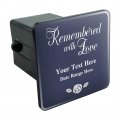 Personalized Custom 2 Line Remembered With Love Rose Memorial Tow Trailer Hitch Cover Plug Insert