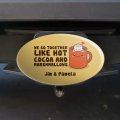 Personalized Custom 1 Line Hot Cocoa And Marshmallows Best Friends Oval Tow Trailer Hitch Cover Plug Insert