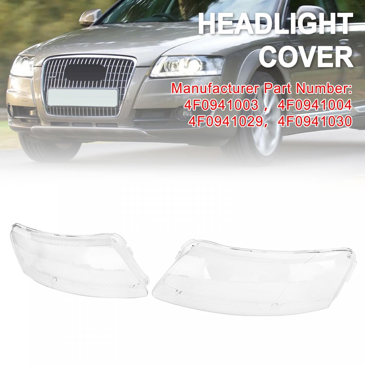 Left Right Headlight Lens Plastic Cover Shell 4f0941003 4f0941004 For Audi A6 2006-2011 4f0941029i 4f0941030