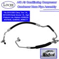 A C Air Conditioning Compressor Condenser Hose Pipe Assembly Fits 2015-2020 Chevy Trax 4l 2013-2015 Buick Encore 1 High