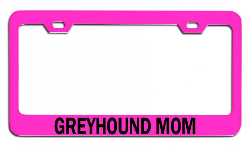 Greyhound Mom Mothers Day Stainless Steel License Plate Frame Universal Fit For Us And Canada Auto Suv Truck 12 5 X 6 In Heavy