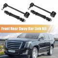 X Autohaux 4pcs Front Rear Sway Bar Links Stabilizer Kit For Cadillac Escalade Esv 2004-2019 Chevy Avalanche Suburban Tahoe Gmc