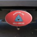 Mountains Are Hill-areas Hilarious Funny Humor Oval Tow Trailer Hitch Cover Plug Insert