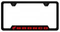 Au-tomotive Gold Inc Officially Licensed Uv Print Logo On Black Polycarbonate Notched License Plate Frame For Bronco