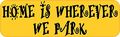 10in X 3in Home Is Wherever We Park Magnet Magnetic Vehicle Travel Magnets By Stickertalk 