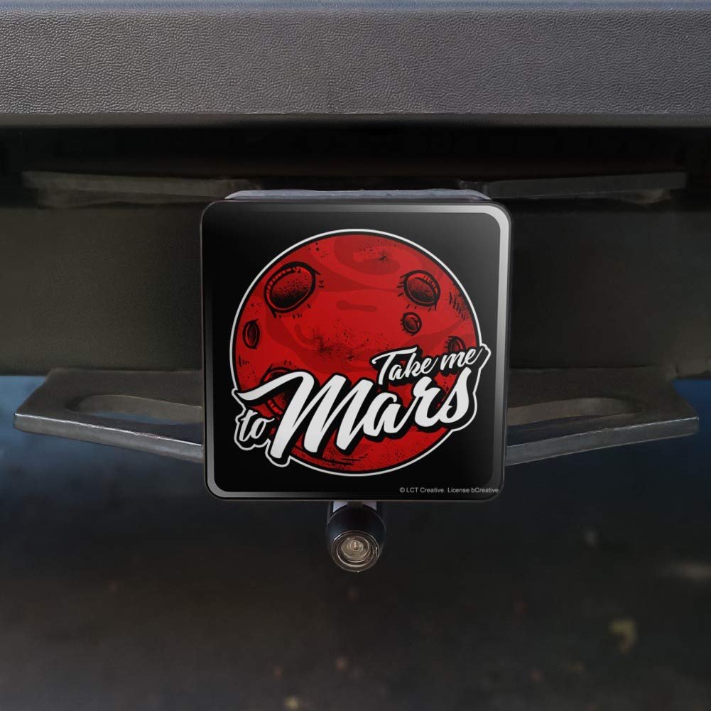 Graphics More Take Me To Mars Red Planet Funny Humor Tow Trailer Hitch Cover Plug Insert