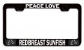 Peace Love Redbreast Sunfish Fishing Black Metal License Plate Frame Heavy Duty Steel Tag Holder For Us And Canada Vehicles 12 