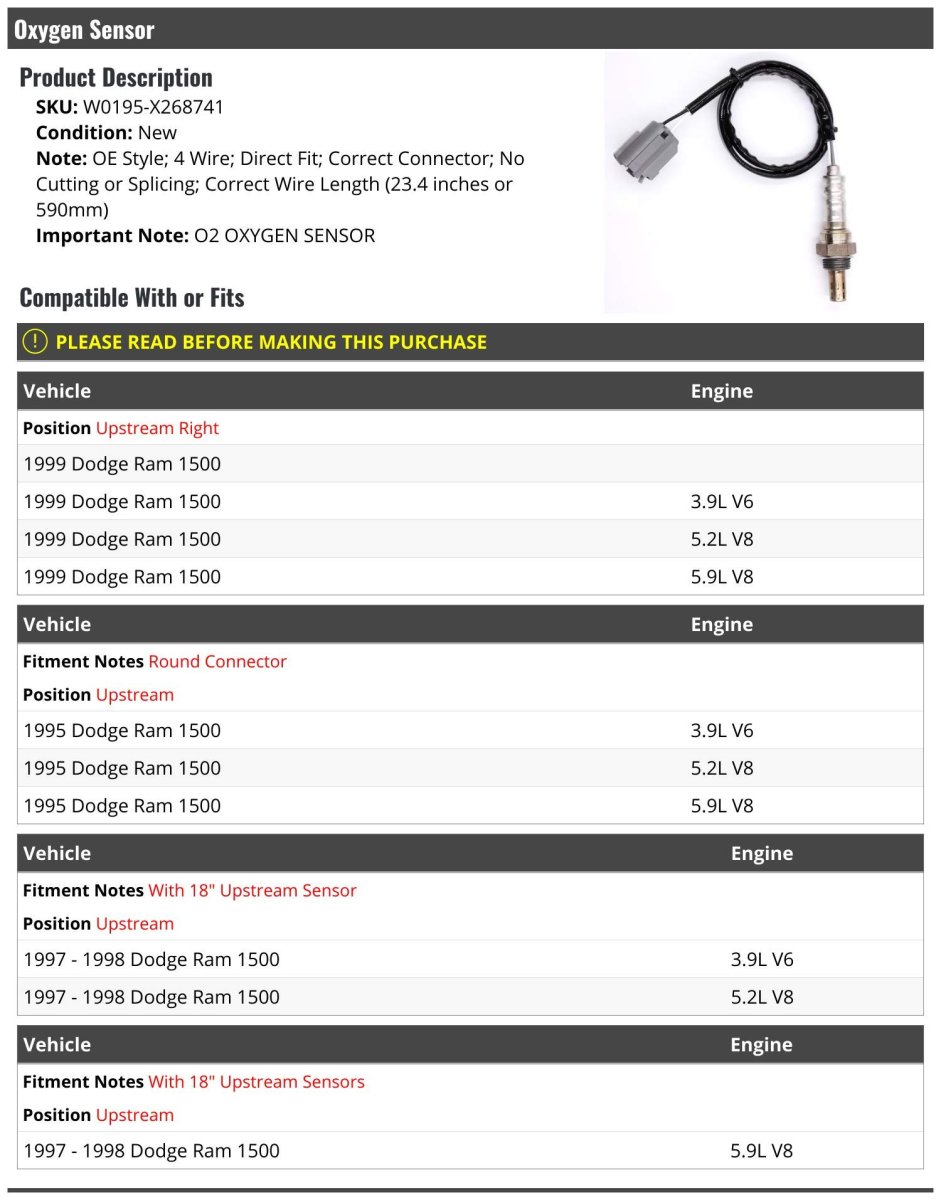 Oxygen Sensor For 1995 And 1997 To 1999 Dodge Ram 1500 Upstream Right Position 4 Wire Direct Fit With 23 In Length Model