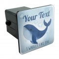 Personalized Custom 1 Line I Whaley Like You Tow Trailer Hitch Cover Plug Insert