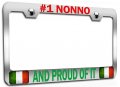 1 Nonno And Proud Of It Italian Italy Ch Steel Auto Suv License Plate Frame Tag Holder 