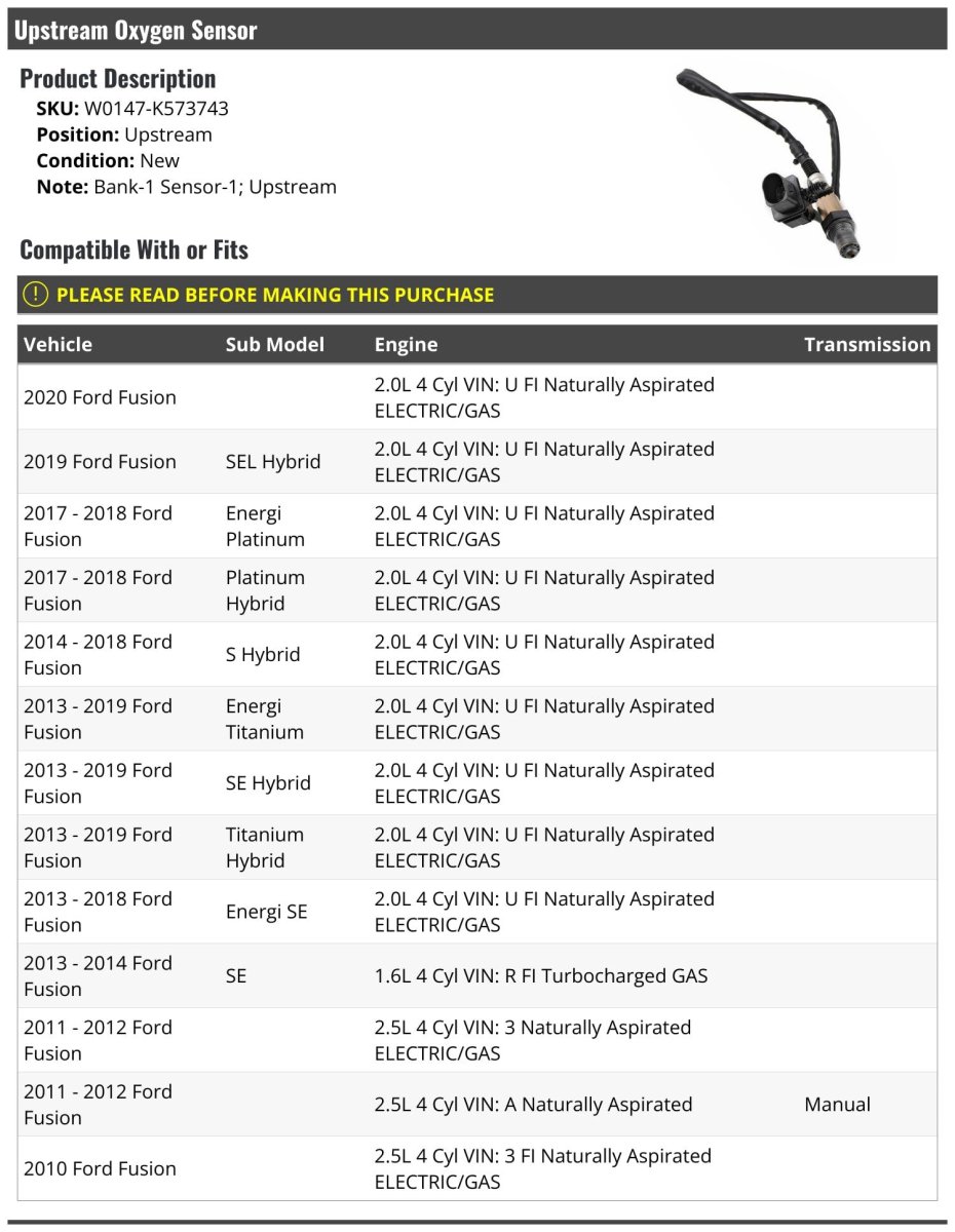 Upstream Oxygen Sensor For 2010 To 2020 Ford Fusion Bank 1 Ceramic Material Model W0147-k573743