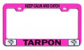 Keep Calm And Catch Tarpon Fishing Pink Metal License Plate Frame Heavy Duty Stainless Steel Tag Holder For Us Canada Vehicles 