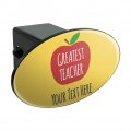 Personalized Custom 1 Line Greatest Teacher Apple Oval Tow Trailer Hitch Cover Plug Insert