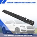 Lower Radiator Support Core Bracket Ford Edge Sportst Edge St-line 2015-2023 For Lincoln Mkx Nautilus Selec 2016-2023 Replace