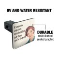 Graphics More If Someone Says You Look Familiar Tell Them Re In Porn Funny Humor Tow Trailer Hitch Cover Plug Insert