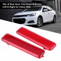 2005 2006 For Chevy Silverado Rear Door Reflector Left Driver And Right Passenger Side Interior Trim Panel Red Fit Yukon