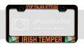 Stop Italian Attitude Irish Temper Black Metal License Plate Frame Tag Holder O84 