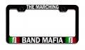 The Marching Band Mafia Italian Italy Black Metal License Plate Frame Tag Holder P58 