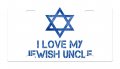 I Love My Jewish Uncle Aluminum License Plate Auto Suv Truck Tag Desx96 