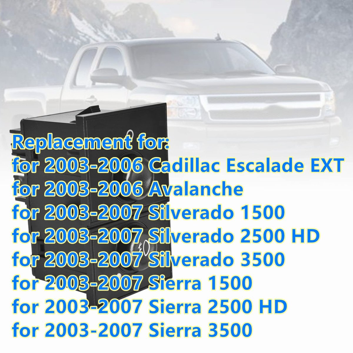 Fog Light And Cargo Lamp Switch Replacement For 03-07 Silverado 1500 2500 3500 Sierra Avalanche Suburban Tahoe Yukon Xl Model