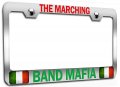 The Marching Band Mafia Italian Italy Chrome Metal License Plate Frame Tag Holder Universal Fit 12 5 In X 6 For Cars Trucks And 