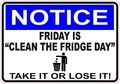 Stickertalk Notice Friday Is Clean The Fridge Day Magnet 5 Inches By 3 