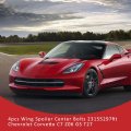 Gtpartes Center Bolts 23155297 Set Of 4-for C7 Corvette Z06 Gs Spoiler Wickerbill 4 Pcs
