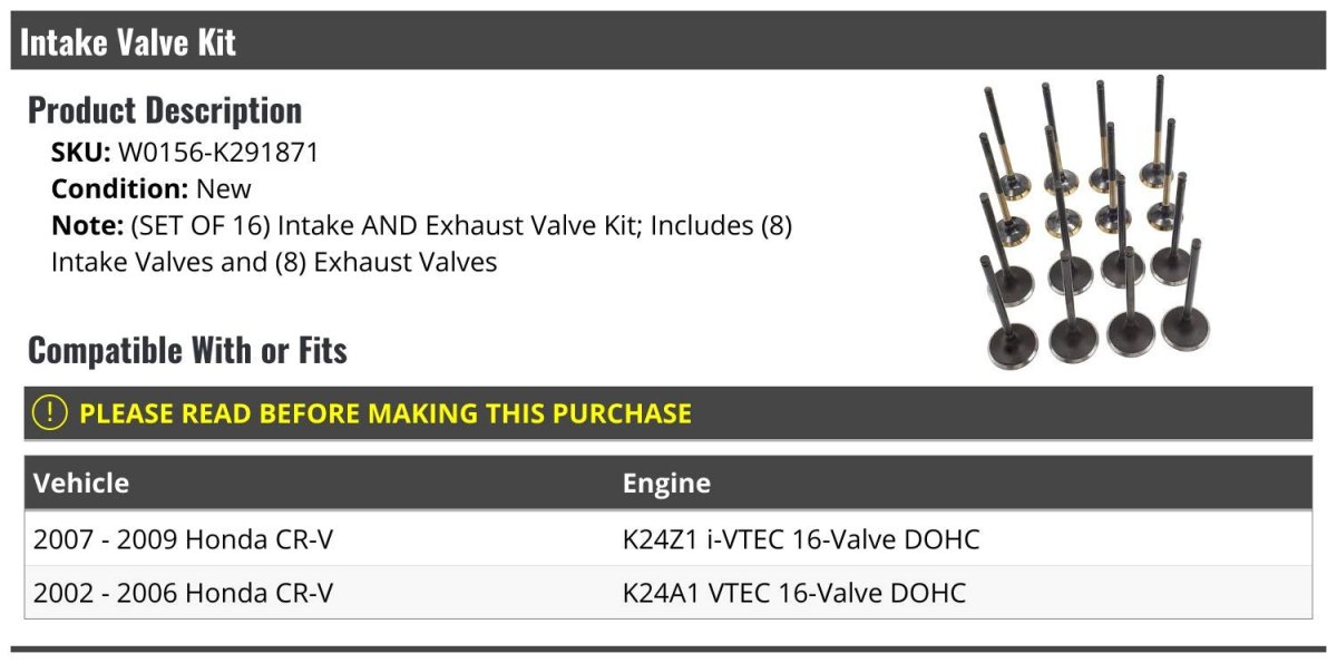 Intake And Exhaust Valve Kit 16 Piece For Honda Crv 2 4l 4 Cylinder K24z1 I Vtec Dohc 2002 To 2009