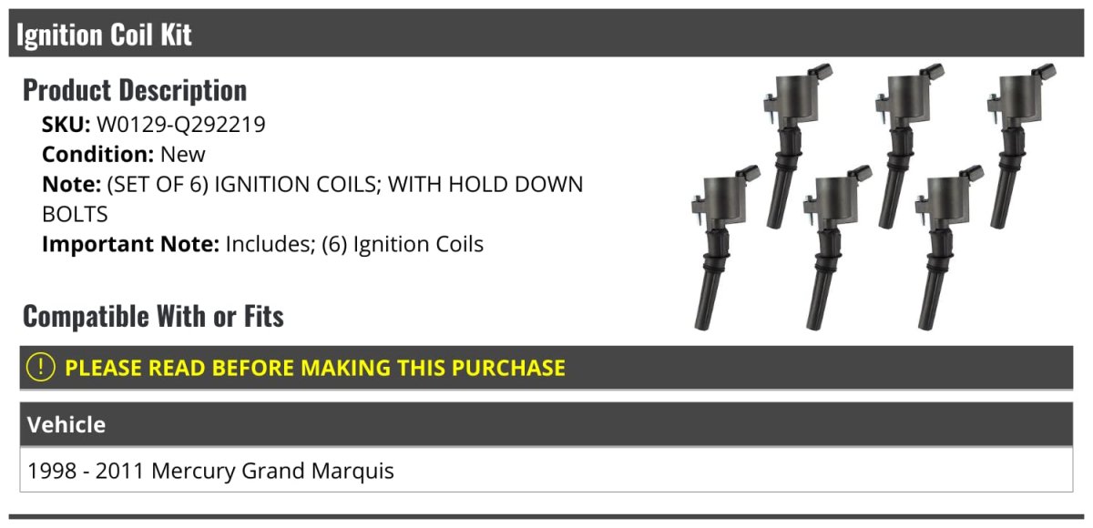 Ignition Coil Kit With Hold Down Bolts 6 Piece For 1998-2011 Mercury Grand Marquis