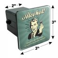 Alcohol Even If It S Not The Answer Least Another Question Funny Humor Tow Trailer Hitch Cover Plug Insert