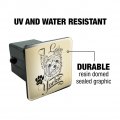 I Love My Yorkie Yorkshire Terrier Tow Trailer Hitch Cover Plug Insert