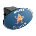 Graphics More Smell Ya Later See Nose Funny Humor Oval Tow Trailer Hitch Cover Plug Insert