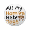 All My Homies Hate Dogs Cartoon Keychain Double Sided Stainless Steel 3d Resin Design Round 1 25 In Novelty Key Ring For 