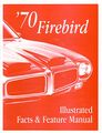 1970 Pontiac Firebird Facts Features Sales Brochure Options Colors Accessories 