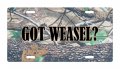 Got Weasel Hunt Hunter Hunting Aluminum License Plate For Auto Suv Truck 12 X 6 In Heavy Duty Metal Tag With Uv Protection And 